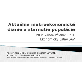 Aktuálne makroekonomické dianie a starnutie populácie 